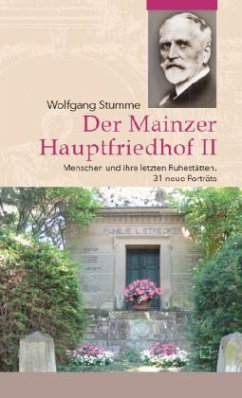 Der Mainzer Hauptfriedhof - Stumme, Wolfgang