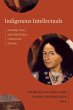 Indigenous Intellectuals - Bild 1