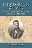 The Mexican Spy Company The Mexican Spy Company