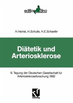 Diätetik und Arteriosklerose - Heinle, Helmut