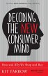 Decoding the New Consumer Mind - Bild 1