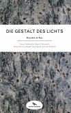 Die Gestalt des Lichts Die Gestalt des Lichts