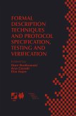 Formal Description Techniques and Protocol Specification, Testing and Verification Formal Description Techniques and Protocol Specification, Testing and Verification