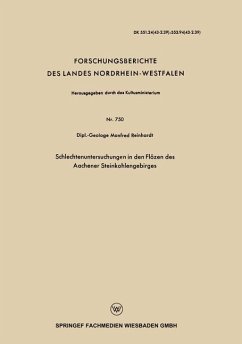 Schlechtenuntersuchungen in den Flözen des Aachener Steinkohlengebirges - Reinhardt, Manfred