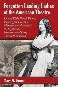 Cover Forgotten Leading Ladies of the American Theatre