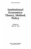 Institutional Economics: Theory, Method, Policy