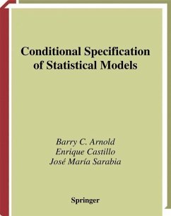 Conditional Specification of Statistical Models - Arnold, Barry C.;Castillo, Enrique;Sarabia, José Maria
