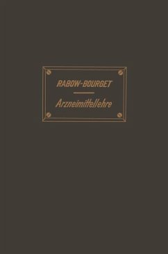Handbuch der Arzneimittellehre - Rabow, S.;Bourget, L.