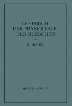 Lehrbuch der Physiologie des Menschen - Höber, Rudolf