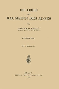 Die Lehre vom Raumsinn des Auges - Hofmann, Franz Bruno