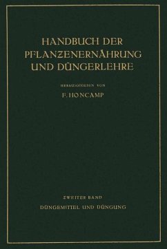 Düngemittel und Düngung - Bierei, E.;Brenek, H.;Demoll, R.;Honcamp, F.