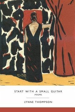 Start with a Small Guitar - Thompson, Lynne