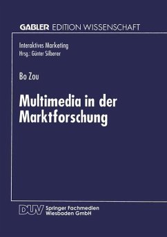 Multimedia in der Marktforschung - Zou, Bo