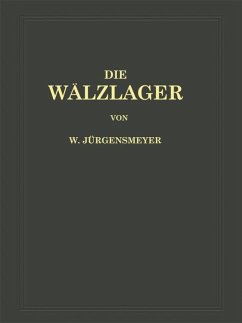 Die Wälzlager - Jürgensmeyer, Wilhelm