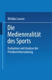 Die Medienrealität des Sports