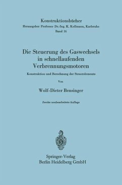 Die Steuerung des Gaswechsels in schnellaufenden Verbrennungsmotoren - Bensinger, Wolf-Dieter