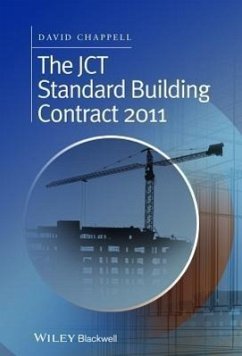 The Jct Standard Building Contract 2011 - Chappell, David