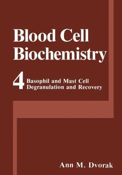 Basophil and Mast Cell Degranulation and Recovery - Dvorak, Ann M.