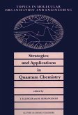 Strategies and Applications in Quantum Chemistry