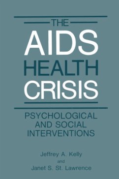 The AIDS Health Crisis - Kelly, Jeffrey A.;St. Lawrence, Janet S.