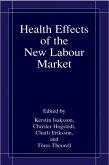 Health Effects of the New Labour Market