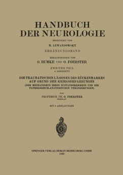 Die traumatischen Läsionen des Rückenmarkes auf Grund der Kriegserfahrungen