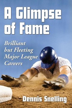 A Glimpse of Fame - Snelling, Dennis