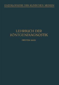 Lehrbuch der Röntgendiagnostik - Bürger, M.;Groedel, F. M.;Kaestle, C.