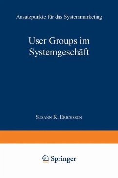 User Groups im Systemgeschäft - Erichsson, Susann K.