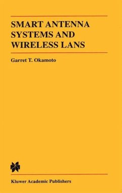 Smart Antenna Systems and Wireless LANs - Okamoto, Garret