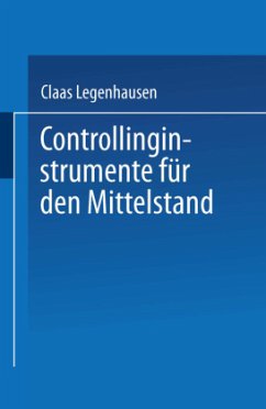 Controllinginstrumente für den Mittelstand - Legenhausen, Claas