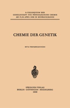 Chemie der Genetik - Ris, Hans;Siebert, Günther;Alfert, Max