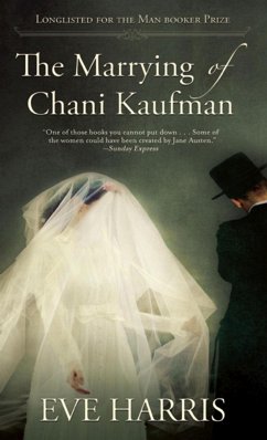 The Marrying of Chani Kaufman - Harris, Eve