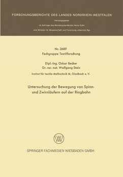 Untersuchung der Bewegung von Spinn- und Zwirnläufern auf der Ringbahn - Becker, Oskar