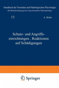 Schutz- und Angriffseinrichtungen · Reaktionen auf Schädigungen - Bethe, A.;Bergmann, Gustav von;Embden, G.