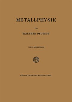 Metallphysik - Deutsch, Walther