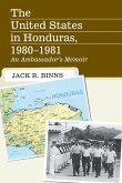 The United States in Honduras, 1980-1981