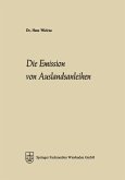 Die Emission von Auslandsanleihen Die Emission von Auslandsanleihen