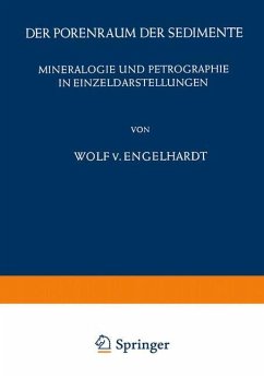 Der Porenraum der Sedimente - Engelhardt, W. v.