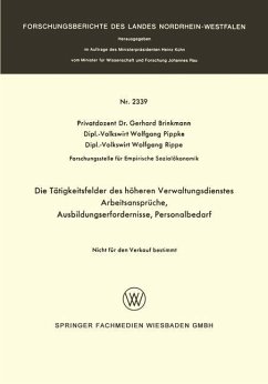 Die Tätigkeitsfelder des höheren Verwaltungsdienstes - Brinkmann, Gerhard