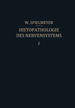 Histopathologie des Nervensystems - Spielmeyer, W.