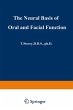 The Neural Basis of Oral and Facial... - Bild 1