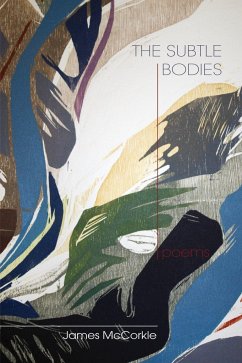 The Subtle Bodies - McCorkle, James