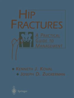 Hip Fractures - Koval, Kenneth;Zuckerman, Joseph