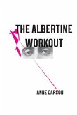 The Albertine Workout The Albertine Workout