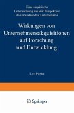 Wirkungen von Unternehmensakquisitionen auf Forschung und Entwicklung