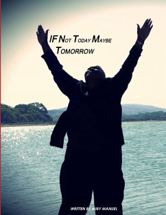 If Not Today, Maybe Tomorrow - Manuel, Ruby