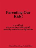 Parenting Our Kids!