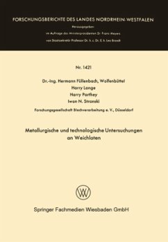 Metallurgische und technologische Untersuchungen an Weichloten - Füllenbach, Hermann; Stranski, Iwan N.; Parthey, Harry; Lange, Harry