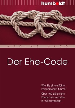 Der Ehe-Code (eBook, ePUB) - Magg, Nadine
